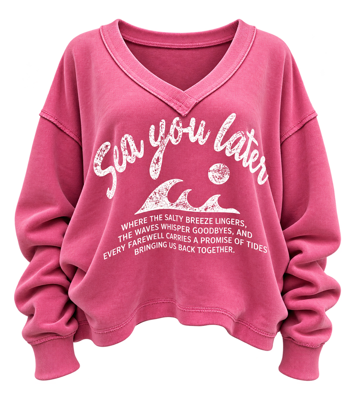 "Sea you later" Oversized V-neck Sweatshirt
